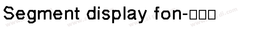 Segment display fon字体转换